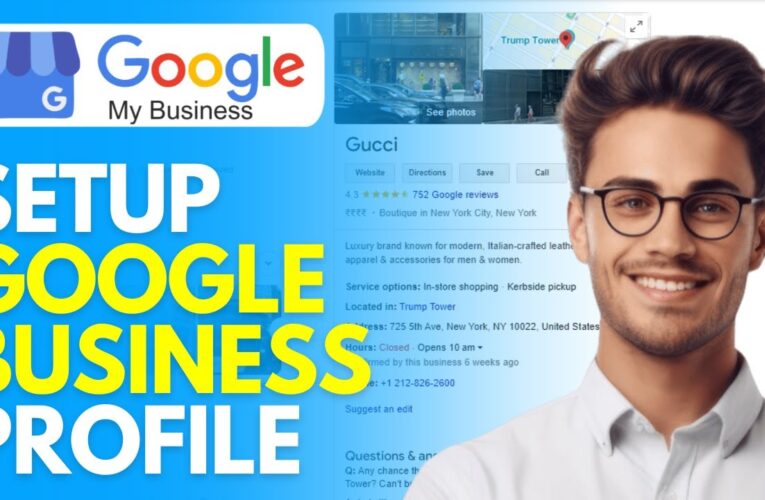 Google Business Account: Guía para aprovechar al máximo esta herramienta