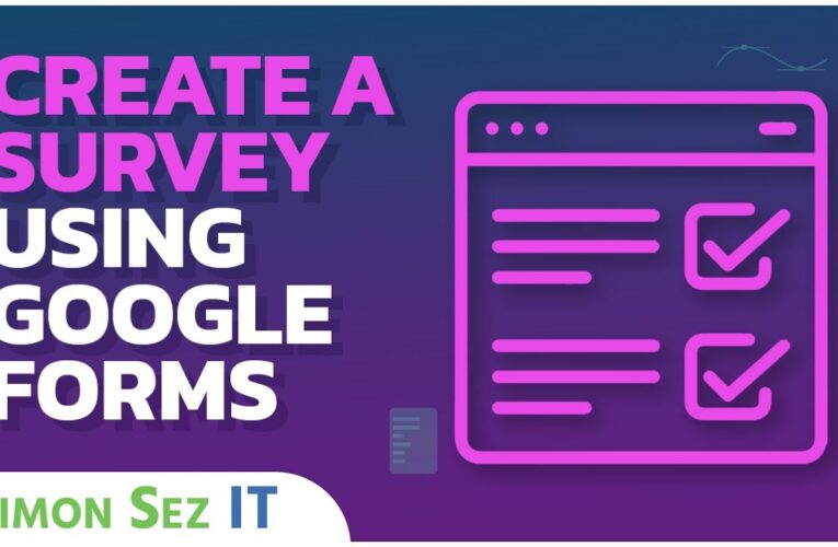 Cómo Crear Encuestas Profesionales en Google Forms Survey