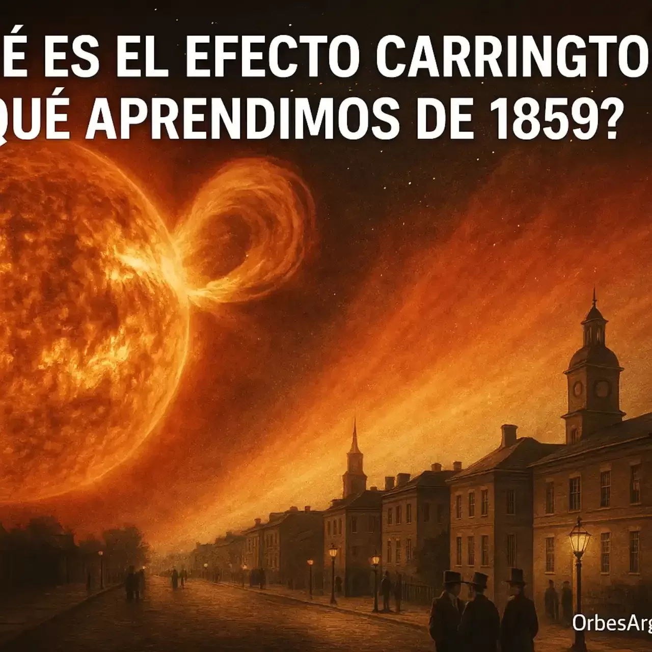 tormenta solar Efecto Carrington