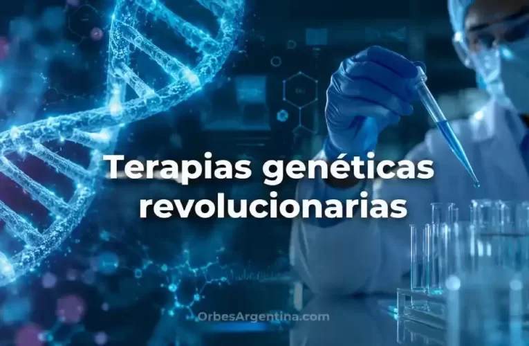 Terapias genéticas revolucionarias