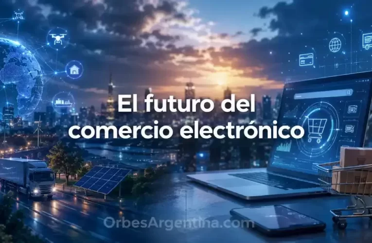 El futuro del comercio electrónico – Explicado – Claves 2025