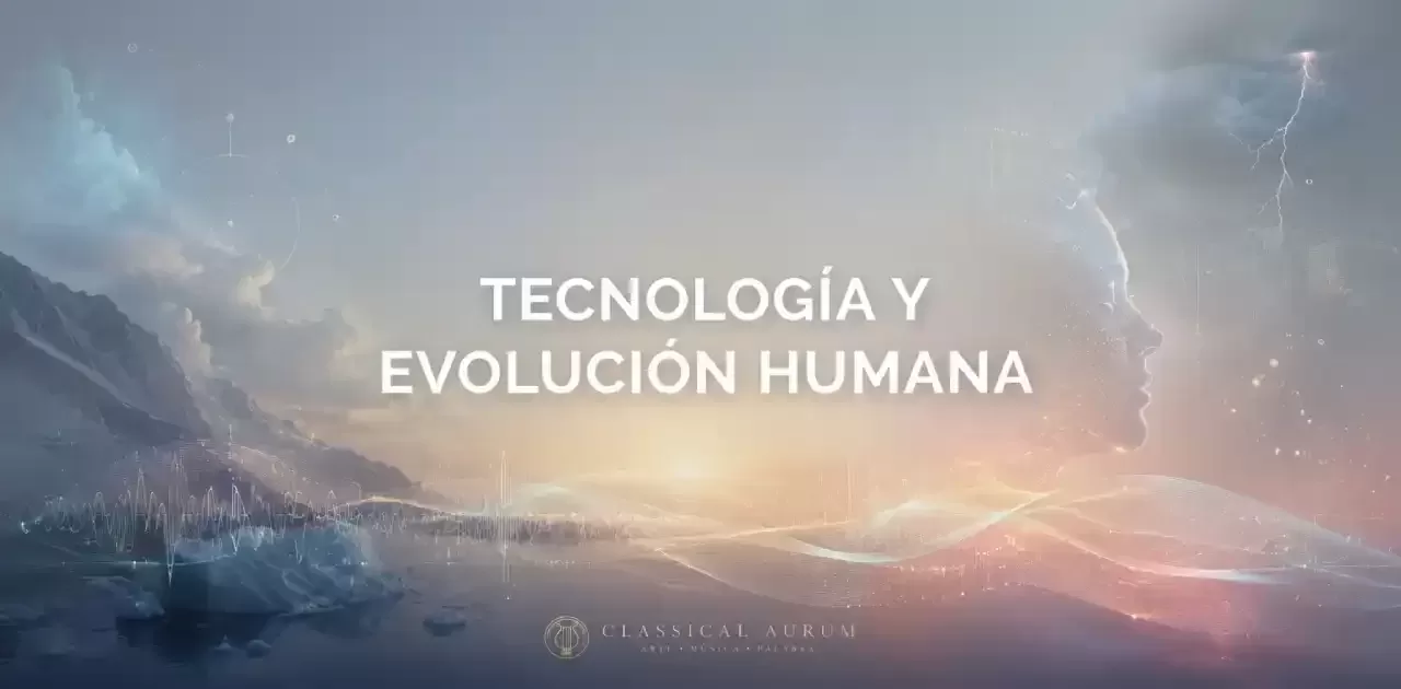Tecnología y evolución humana en el siglo XXI.
