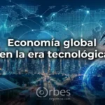 Economía global impulsada por la tecnología y la inteligencia artificial