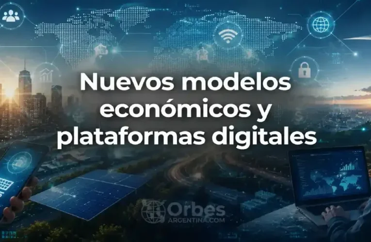 Nuevos modelos económicos y plataformas digitales