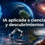 IA aplicada a ciencia y descubrimientos científicos