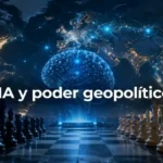 IA y poder geopolítico en el nuevo orden mundial