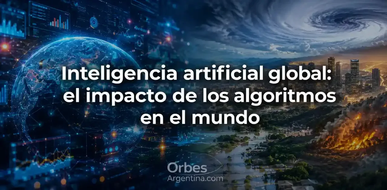 Inteligencia artificial global y algoritmos que transforman el mundo