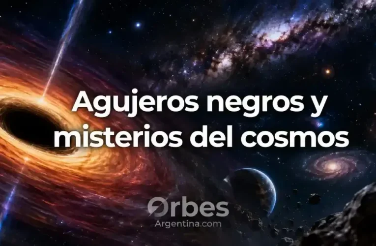Agujeros negros y misterios del cosmos