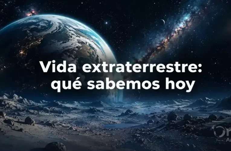 Vida extraterrestre: qué sabemos hoy